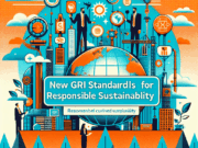 "Nuovi Standard GRI per una Sostenibilità Aziendale Responsabile"